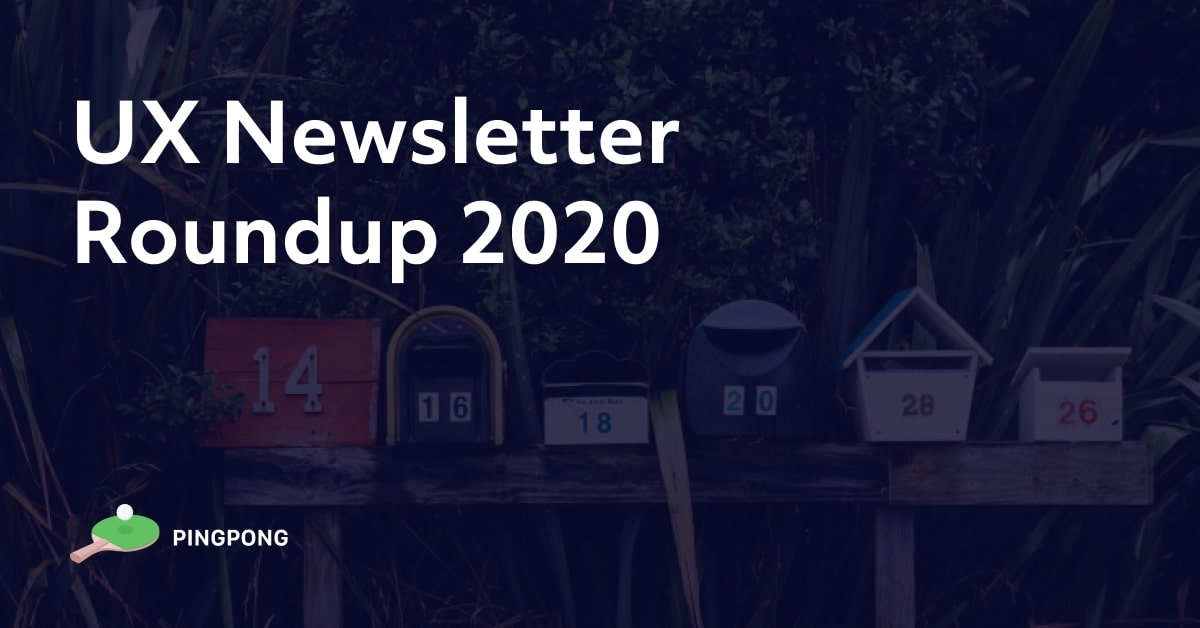 UX newsletters to follow in 2020